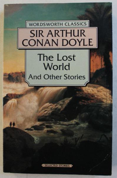 THE LOST WORLD AND OTHER STORIES by SIR ARTHUR CONAN DOYLE , 1995