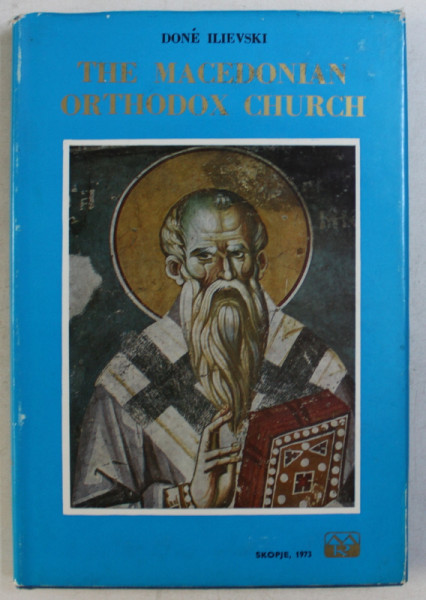 THE MACEDONIAN ORTHODOX CHURCH by DONE ILIEVSKI , 1973