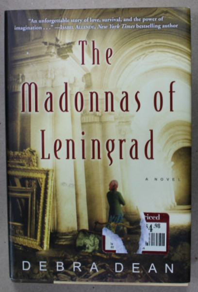 THE MADONNAS OF LENINGRAD by DEBRA DEAN , 2006