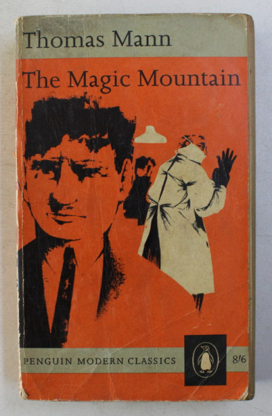 THE MAGIC MOUNTAIN by THOMAS MANN , 1962