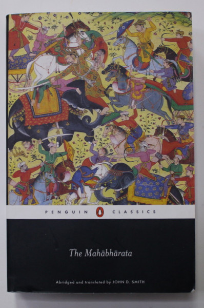 THE MAHABHARATA , translation by JOHN D. SMITH , 2009