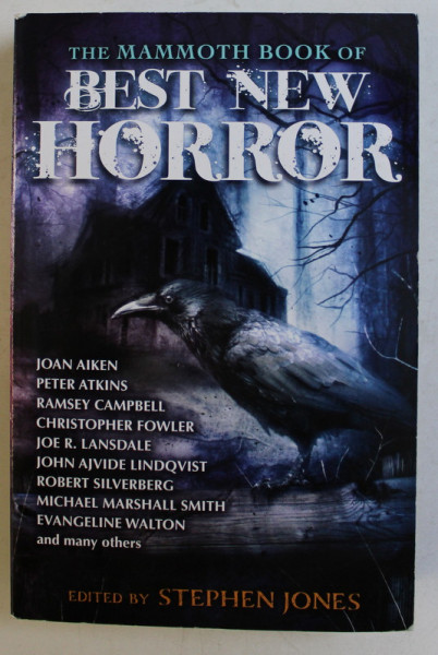 THE MAMMOTH BOOK OF BEST NEW HORROR by STEPHEN JONES , 2012