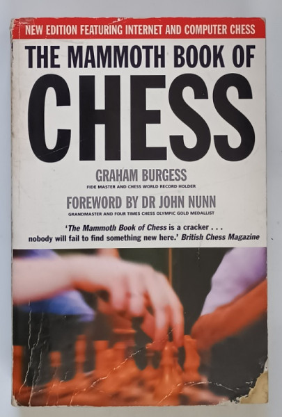 THE MAMMOTH BOOK OF CHESS by GRAHAM BURGESS and JOHN NUNN , 2000