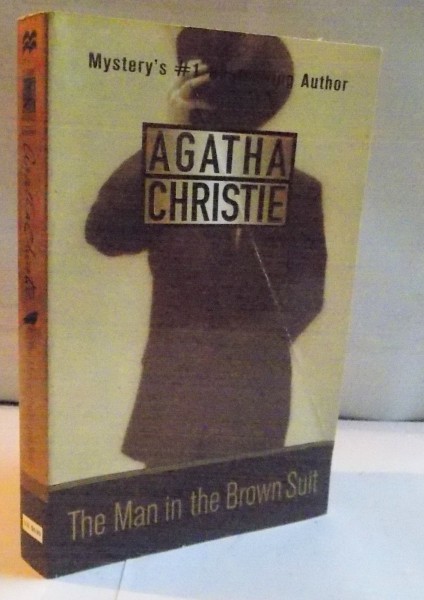 THE MAN IN THE BROWN SUIT by AGATHA CHRISTIE