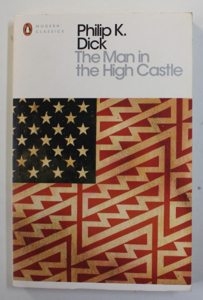 THE MAN IN THE HIGH CASTLE by PHILIP K. DICK , 2001