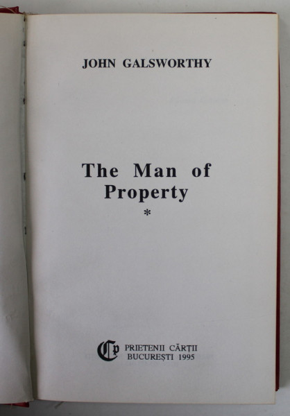 THE MAN OF PROPERTY by JOHN GALSWORTHY , TWO VOLUMES , 1995