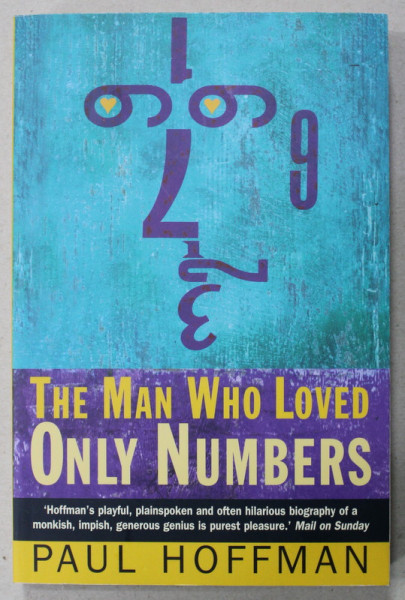THE MAN WHO LOVED ONLY NUMBERS by PAUL HOFFMAN , 1999