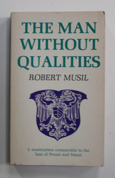 THE MAN WITHOUT QUALITIES , VOLUME 1 by ROBERT MUSIL : A SORT OF INTRODUCTION , THE  LIKE OF IT NOW HAPPENS ( I ) , 1980