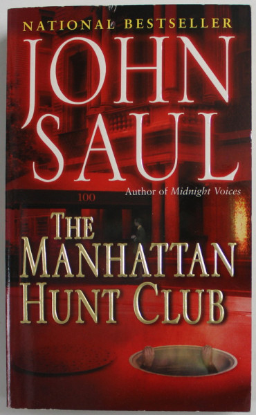 THE MANHATTAN HUNT CLUB by JOHN SAUL , 2002