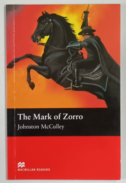 THE MARK OF ZORRO by JOHNSTON MCCULLEY , 2008