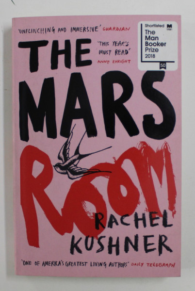 THE MARS ROOM by RACHEL KUSHNER , 2019