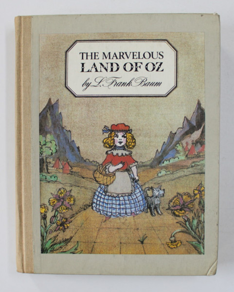 THE MARVELOUS LAND OF OZ by L. FRANK BAUM , 1986