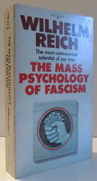 THE MASS PSYCHOLOGY OF FASCISM by WILHELM REICH , 1976