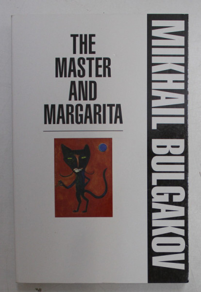 THE MASTER AND MARGARITA by MIKHAIL BULGAKOV , 2010
