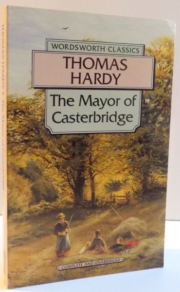 THE MAYOR OF CASTER BRIDGE de THOMAS GARDY , 1994
