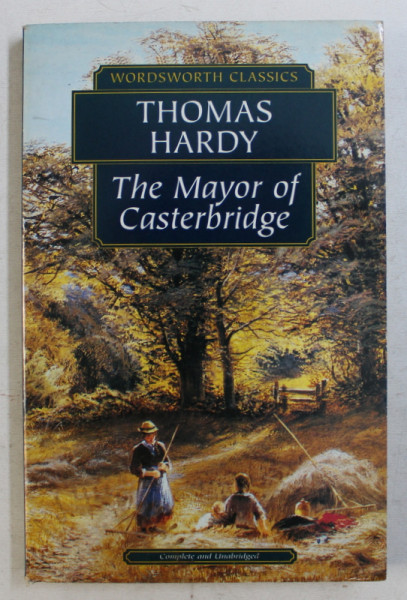 THE MAYOR OF CASTERBRIDGE by THOMAS HARDY , 2001