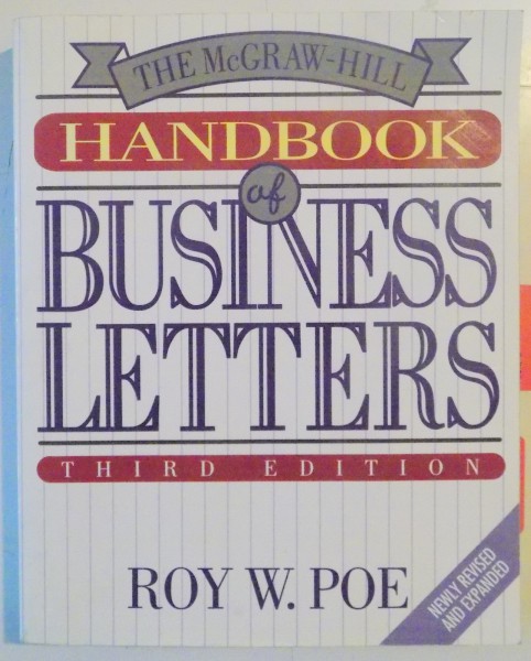 THE McGRAW-HILL BUSINESS LETTERS by ROY W. POE , THIRD EDITION , 1994
