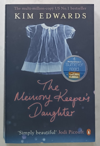 THE MEMORY KEEPER 'S DAUGHTER by KIM EDWARDS , 2007