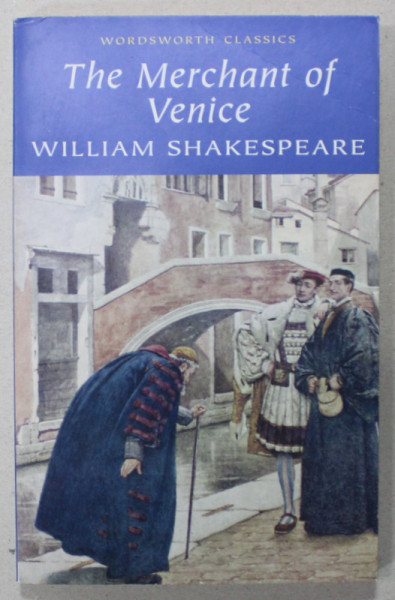 THE MERCHANT OF VENICE by WILLIAM SHAKESPEARE , 2000