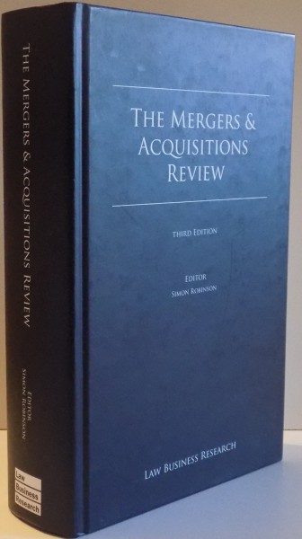 THE MERGERS & ACQUISITIONS REVIEW , THIRD EDITION , 2009
