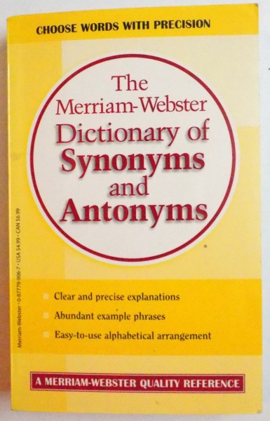 THE MERRIAM WEBSTER DICTIONARY OF SYNONYMS AND ANTONYMS , 1992