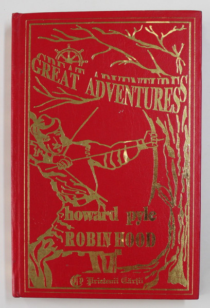 GREAT ADVENTURES OF ROBIN HOOD by HOWARD PYLE  , 1995