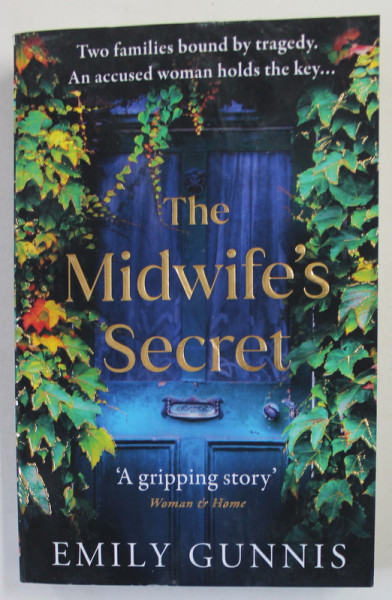 THE MIDWIFE 'S SECRET by EMILY GUNNIS , 2021