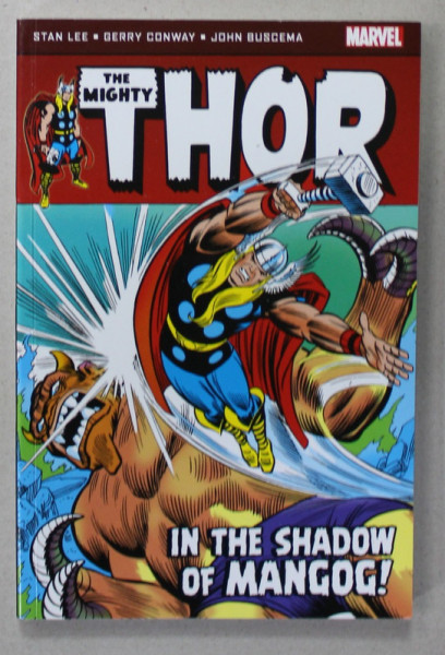 THE MIGHTY THOR : IN THE SHADOW OF MANGOG ! by STAN LEE ...JOHN BUSCEMA , MARVEL , 2014 , BENZI DESENATE *