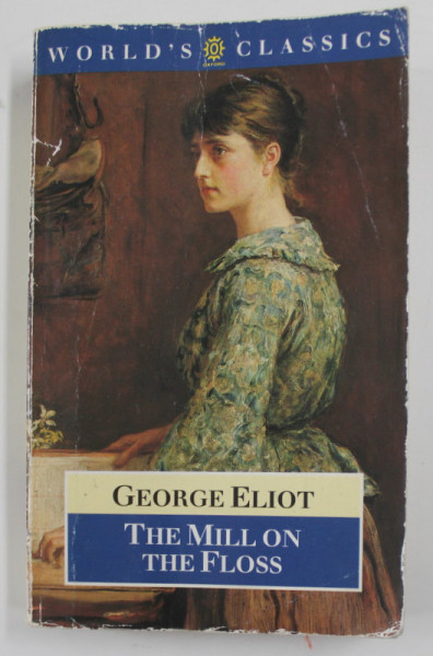 THE MILL ON THE FLOSS by GEORGE ELIOT , 1981 , PREZINTA PETE , URME DE UZURA SI HALOURI DE APA *