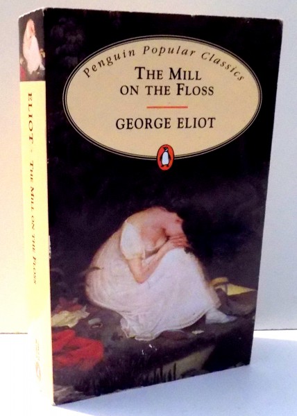 THE MILL ON THE FLOSS by GEORGE ELIOT , 1994