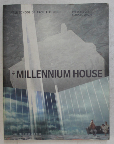 THE MILLENNIUM HOUSE , edited by NINA RAPAPORT , 2001