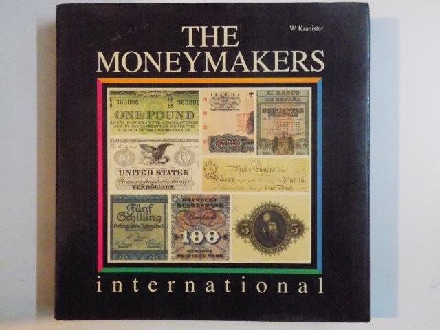 THE MONEY MAKERS INTERNATIONAL de W.KRANISTER 1989
