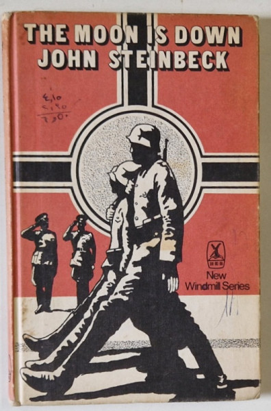 THE MOON IS DOWN by JOHN STEINBECK , 1980 , PREZINTA INSEMNARI SI SUBLINIERI