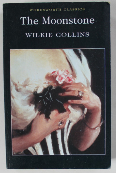 THE MOONSTONE by WILKIE COLLINS , 1999