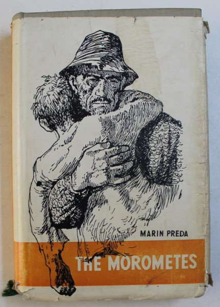 THE MOROMETS , illustrated by J. PERAHIM , by MARIN PREDA , 1957