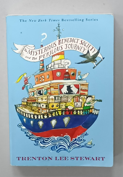 THE MYSTERIOUS BENEDICT SOCIETY AND THE PERILOUS JOURNEY by TRENTON LEE STEWART , illustrations by DIANA  SUDYKA , 2008