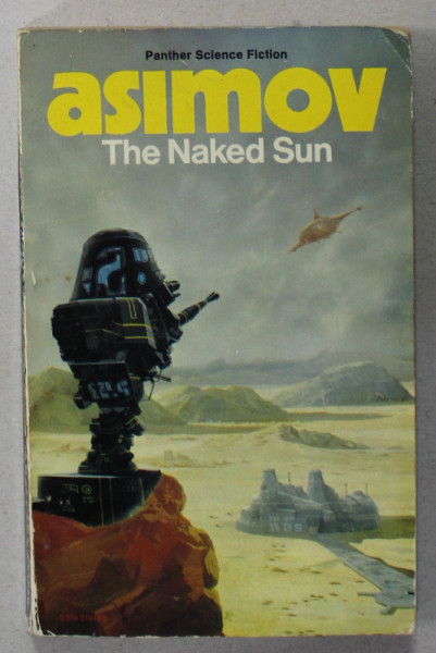 THE NAKED SUN by ISAAC ASIMOV , 1980