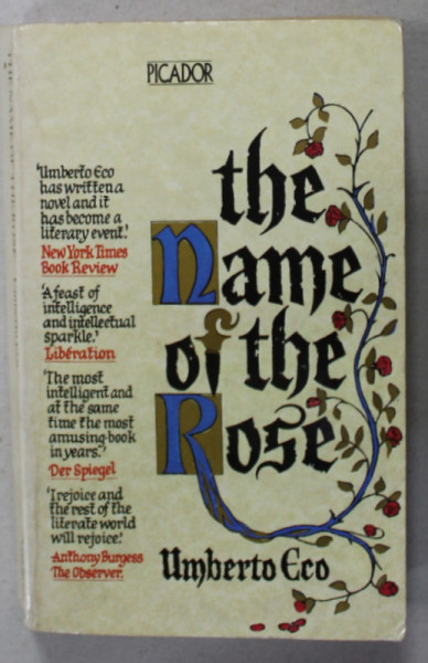 THE NAME OF THE ROSE by UMBERTO ECO , 1984