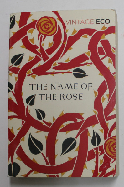 THE NAME OF THE ROSE by UMBERTO ECO , 2014