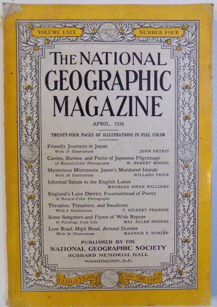 THE NATIONAL GEOGRAPHIC MAGAZINE , VOLUME LXIX  - NUMBER FOUR  - APRIL, 1936