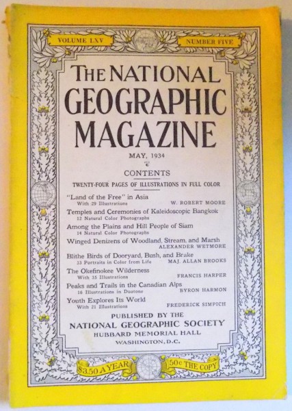 THE NATIONAL GEOGRAPHIC MAGAZINE - VOLUME LXV- NUMBER FIVE /  MAY 1934