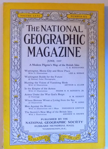 THE NATIONAL GEOGRAPHIC MAGAZINE - VOLUME LXXI - NUMBER SIX / JUNE 1937