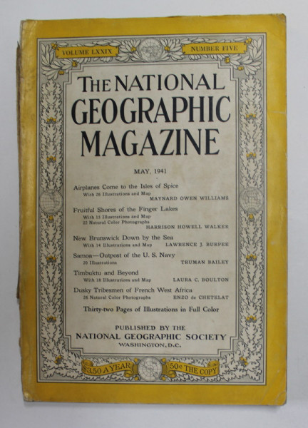 THE NATIONAL GEOGRAPHIC MAGAZINE , VOLUMUL LXXIX , NUMARUL 5 , MAI , 1941