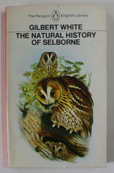 THE NATURAL HISTORY OF SELBORNE by GILBERT WHITE  , 1977