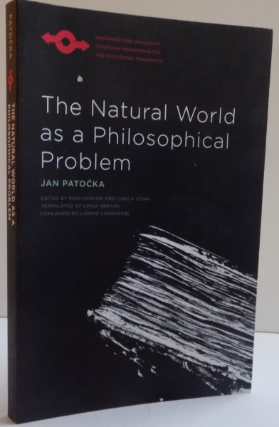 THE NATURAL WORLD AS A PHILOSOPHICAL PROBLEM de JAN PATOCKA , 2016