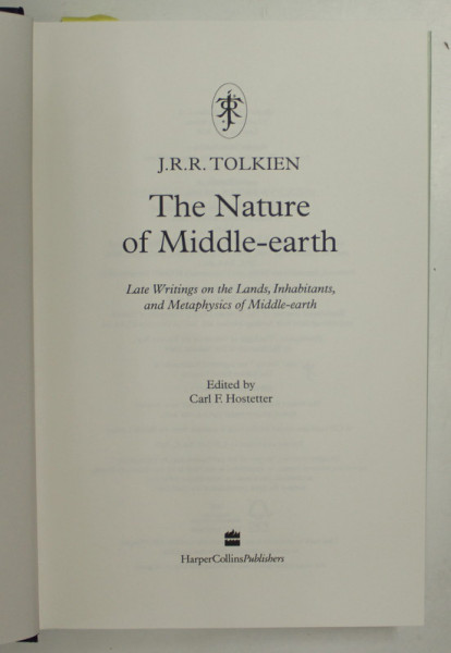 THE NATURE OF MIDDLE - EARTH by J.R.R. TOLKIEN , EDITIE DE LUX , 2021