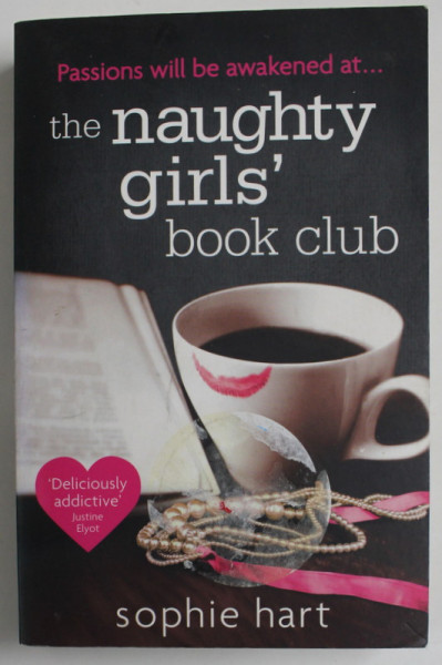 THE NAUGHTY GIRLS ' BOOK CLUB by SOPHIE HART , 2013