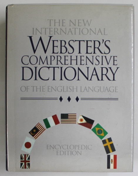 THE NEW INTERNATIONAL WEBSTER ' S COMPREHENSIVE DICTIONARY OF THE ENGLISH LANGUAGE , DELUXE ENCYCLOPEDIC EDITION , 1996
