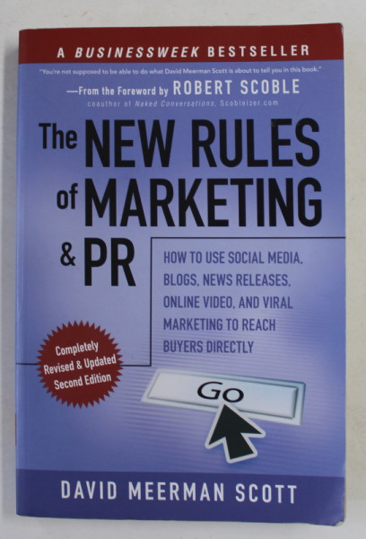 THE NEW RULES OF MARKETING and P.R. by DAVID MEERMAN SCOTT , 2010