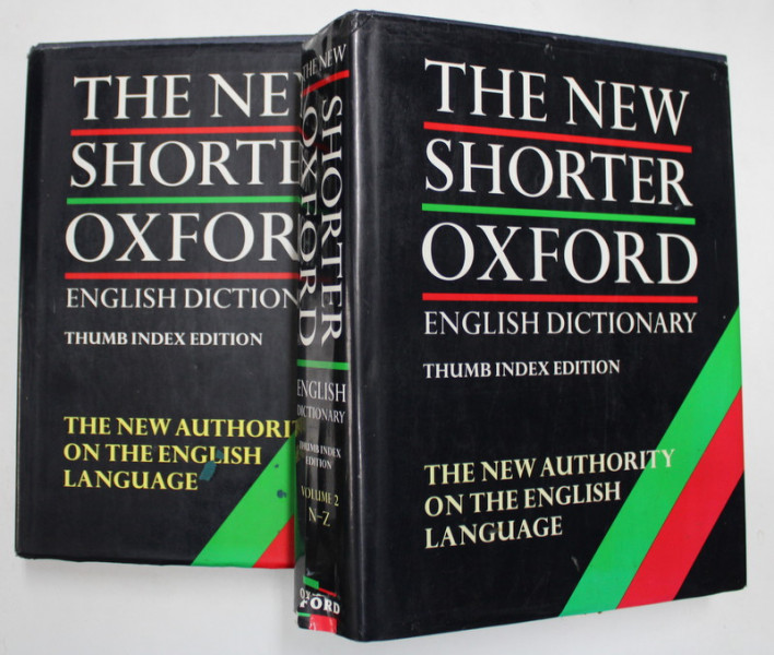 THE NEW SHORTER OXFORD , ENGLISH DICTIONARY , THUMB INDEX EDITION , VOLUMES I - II , edited by LESLEY BROWN , 1993